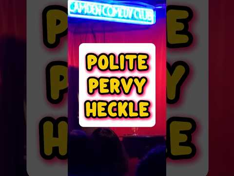 POLITE HECKLERS