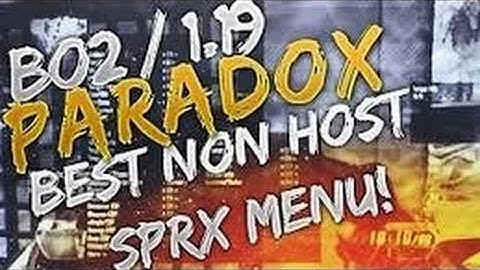 [BO2/1.19]Paradox CE v3.1 Non-Host & Pre-Game SPRX Mod Menu (Aimbot, ESP, & More!) +DOWNLOAD!