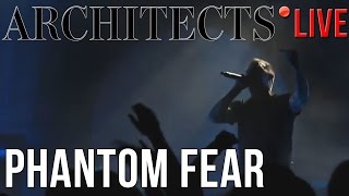 Architects - Phantom Fear (LIVE) in Gothenburg, Sweden (24/10/2016)