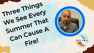 Three Common Causes of Fire