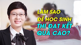 Làm Thế Nào Để Học Sinh Hứng Thú Học Tập Và Thi Đạt Kết Quả Cao | Trần Khánh Ngọc - Dạy Học Tích Cực