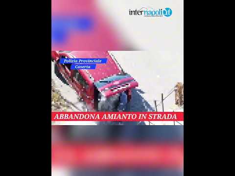 Video Trita lamianto e lo abbandona in strada: denunciato imprenditore edile nel Casertano
