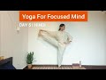 Day 5 | Yoga &amp; Pranayama For Stability | Focused Mind | 21 Day Yoga For Beginners | Hindi