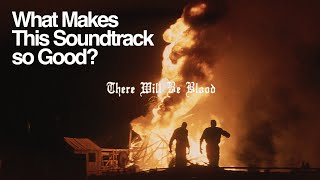 Why There Will Be Blood Sounds So Unsettling