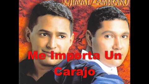 Me Importa Un Carajo