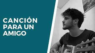 Video thumbnail of "Canción para un amigo - Guasones (Cover Rafael Consigli)"