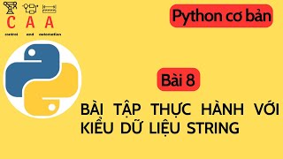 Python for Beginners: Practice Exercises with String Data Types (Part 8)