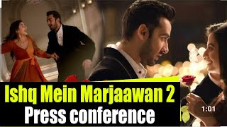 Virtual Press Conference of COLORS' Ishq Mein Marjaawan 2 Starring Helly Shah and Vishal Vaishishtha