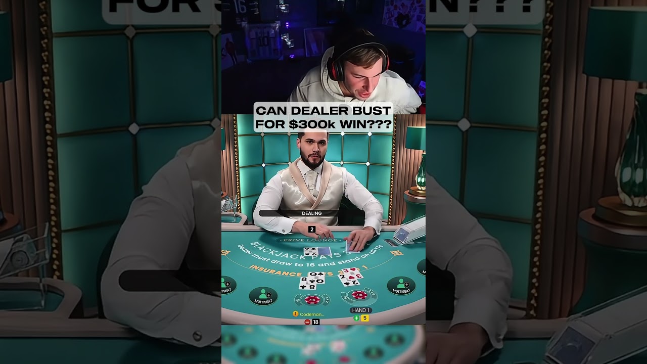 CAN DEALER BUST FOR $300k WIN??? 