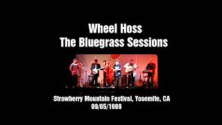 Wheel Hoss - The Bluegrass Sessions
