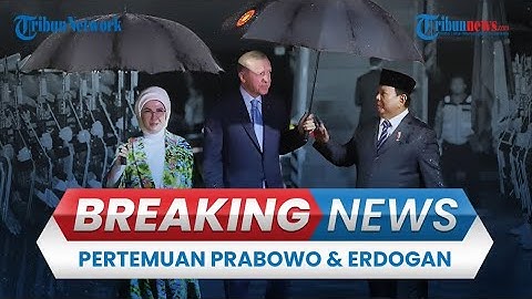 🔴 BREAKING NEWS: Pertemuan Presiden Prabowo & Presiden Turkiye Erdogan di Istana Bogor