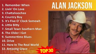 A l a n J a c k s o n 2024 MIX Top 30 Greatest Hits ~ 1980s Music ~ Top Neo-Traditionalist Count...