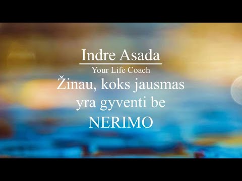 Video: Kaip Atsikratyti Nerimo Jausmo