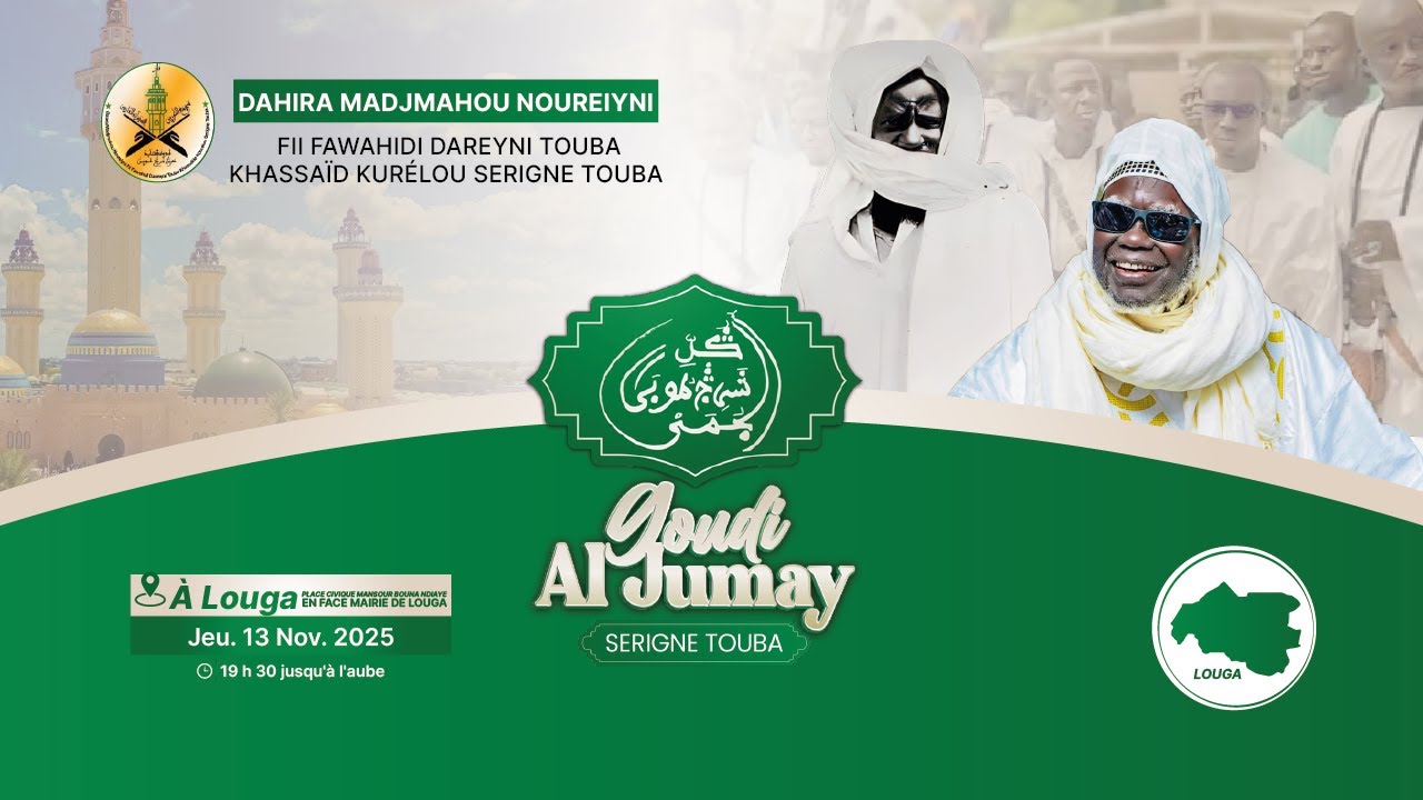 🔴En Direct: Goudi Aljumay Serigne Touba à Louga
