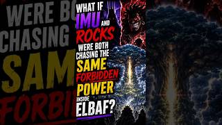 What If Imu &amp; Rocks Wanted The SAME Power In Elbaf? #onepiece #elbaf #imu
