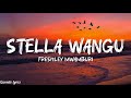 Stella Wangu Lyrics Freshley Mwamburi