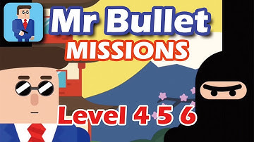 Mr Bullet - Spy Puzzles MISSIONS Level 4 5 6 Walkthrough 3 Stars