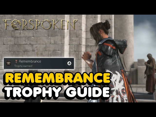 Forspoken - Remembrance Trophy Guide 