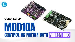 Control DC Motors with MDD10A & Maker UNO | Beginner-Friendly Motor Driver Tutorial