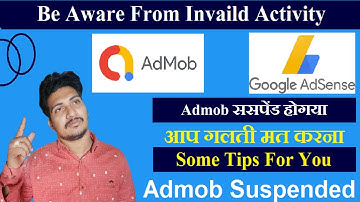 Admob Suspended, Be Aware From Invalid Activity || Some Important Tips For You
