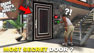 GTA 5 : I Opened The Ultimate Secret And Hidden Door Of Franklin's House.. (GTA 5 Mods)