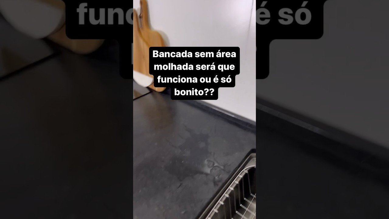 Bancada sem área molhada funciona? 