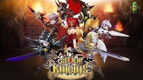 Seven Knights (iOS/Android) Gameplay HD