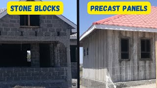 Comparing a Stone Block House to a Precast Concrete Panel House (Before Finishing)