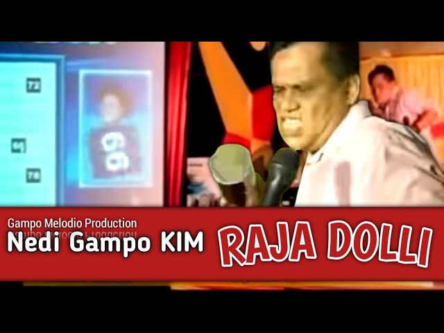 NEDI GAMPO KIM - RAJA D0LLI (official music) original class=