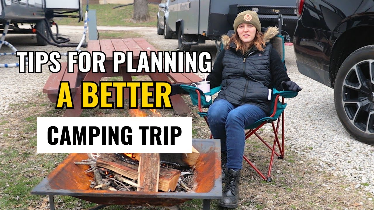 How to plan the perfect Camping trip - YouTube
