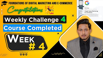 Week #4 | Last Quiz Assignment | Foundation of Digital Marketing & E-Commerce | Download Certificate