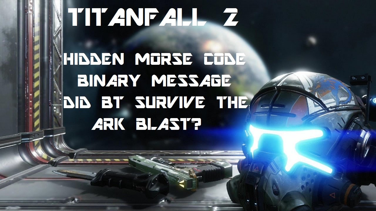 Titanfall 2 ending morse code