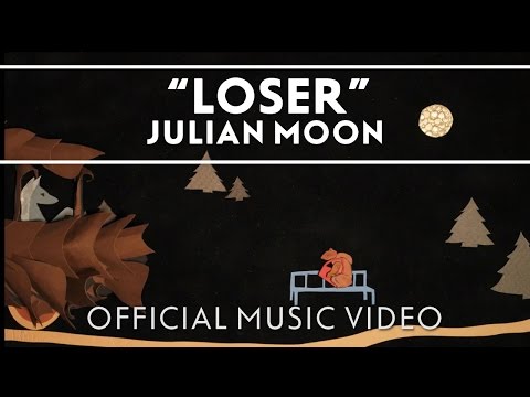 Julian Moon - Loser [Official Music Video]