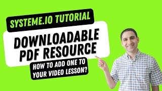 How to add a downloadable PDF resource in systeme io course lesson