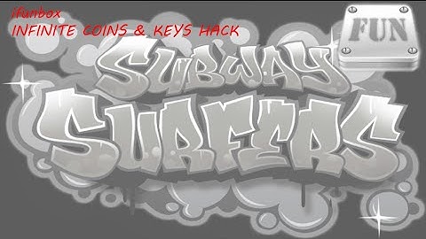 Subway Surfer Infinite Coins/Keys Hack - iFunbox