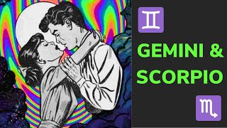 ✨The Gemini & Scorpio Relationship - LOVE, Friendship & Compatibility 💘