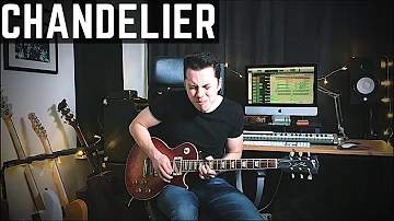CHANDELIER - Sia - Guitar Cover