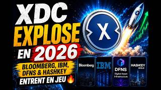 XDC Explose en 2026 : Bloomberg, IBM, Dfns & HashKey Entrent en Jeu 🔥