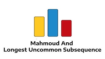 Code Forces 766A  : Mahmoud and Longest Uncommon Subsequence in Arabic