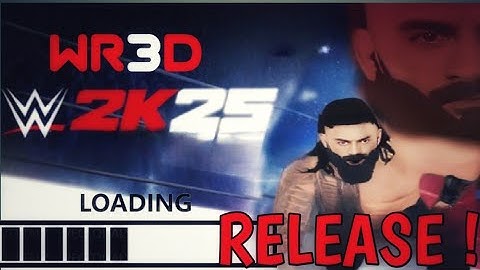 “WR3D 2K25 Final Mod Released | Beast Edition + Netflix Style + New Moves”