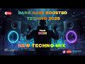 BASS BOOSTED DARK TECHNO MIX 2026 ⚡ UNLEASH DARK RAVE POWER | Heavy Energy