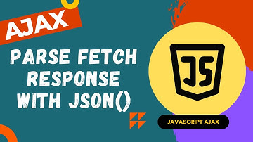 23. Parsing the Fetch Response using json() method. Pass request headers in Fetch API - AJAX