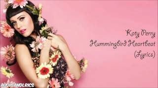 Watch Katy Perry Hummingbird Heartbeat video