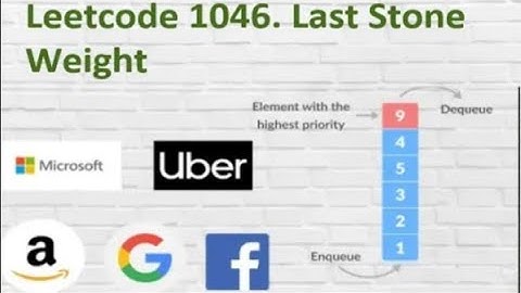 Leetcode 1046. Last Stone Weight