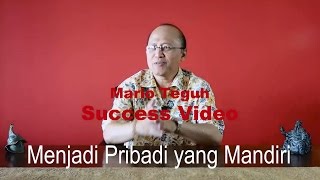 Menjadi Pribadi yang Mandiri - Mario Teguh Success Video