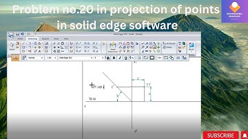 Problem no 20 in Projection of points in Solid edge software