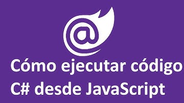 Cómo ejecutar código C# desde JavaScript