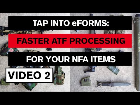 ATF eForms: Best Wait Times, Gun Tips for NFA Tax Stamp Process 2022