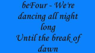 Watch Befour All Night Long video