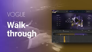 Walkthrough | Virtual Pianist VOGUE